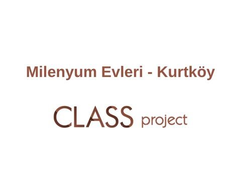 Milenyum Evleri - Kurtköy